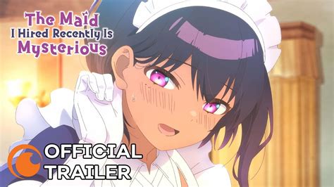 The Maid I Hired Recently Is Mysterious (Official).